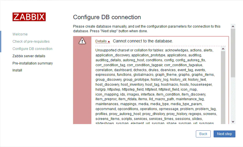 安装Zabbix数据库报错:Unsupported charset or collation for tables: acknowledges, actions, alerts, application_discovery,