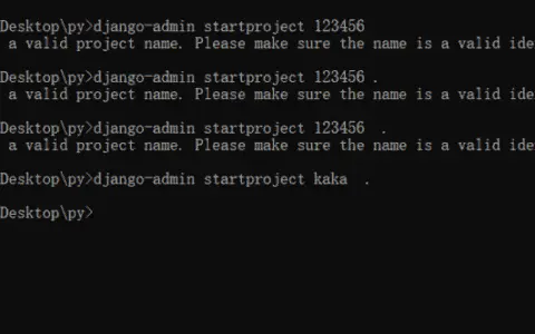 Python-Django 创建项目时报错：CommandError: 'xxx' is not a valid project name. Please make sure the name is a valid identifier.